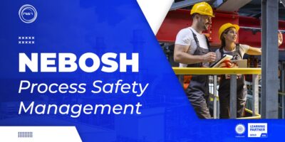 NEBOSH Process Safety Management