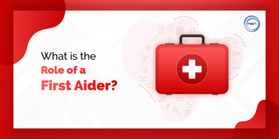 What is the Role of a First Aider?