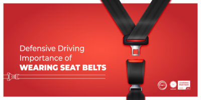 Defensive Driving: Importance of wearing Seat Belts